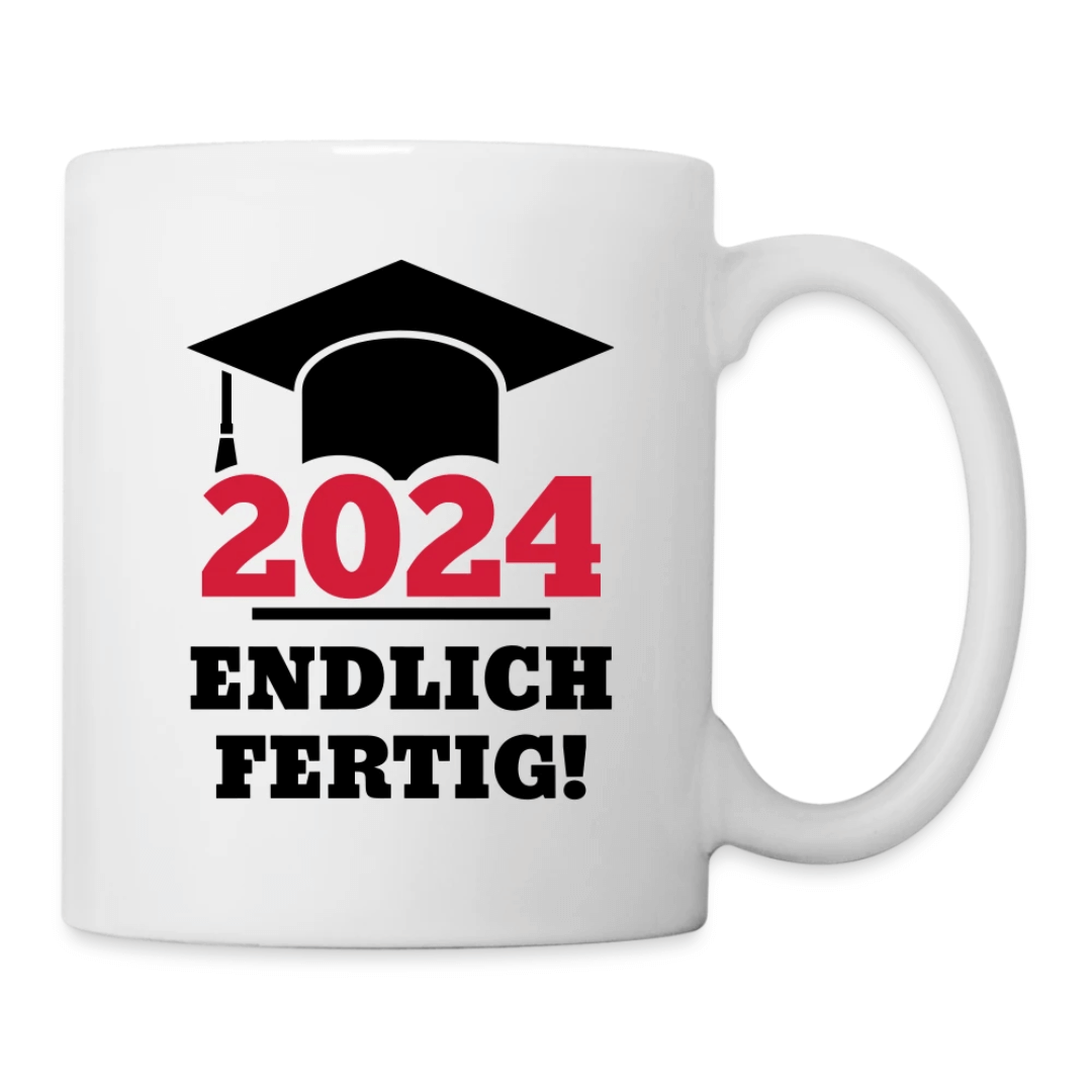 Tasse mit dem Print "2024 Endlich fertig"